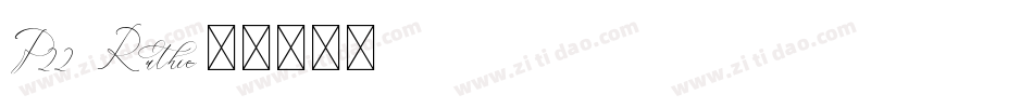 P22 Ruthie字体转换